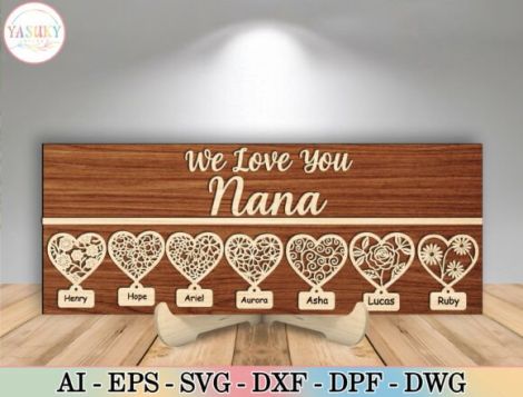 Letrero Personalizado 'We Love You Nana'